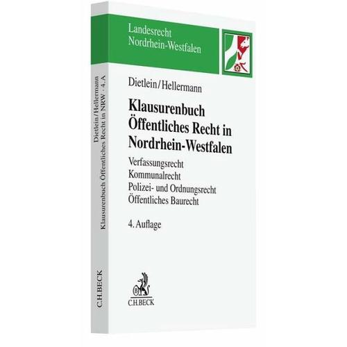 Klausurenbuch Öffentliches Recht in Nordrhein-Westfalen – Johannes Dietlein, Johannes Hellermann