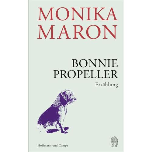 Bonnie Propeller – Monika Maron