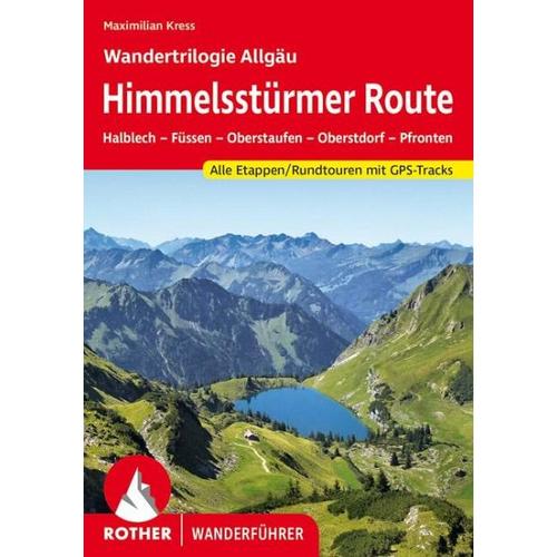 Himmelsstürmer Route – Wandertrilogie Allgäu – Maximilian Kress