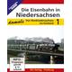 Die Eisenbahn in Niedersachsen - damals. Tl.1, DVD (DVD) - EK-Verlag