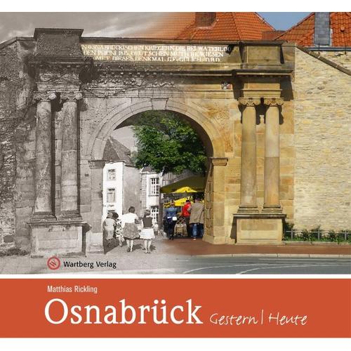 Osnabrück – gestern und heute – Matthias Rickling