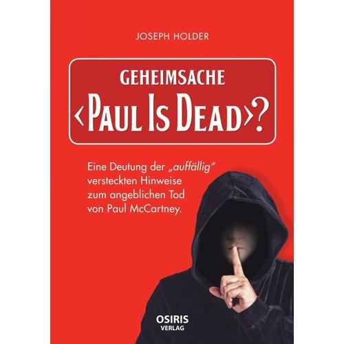 „Geheimsache „“Paul Is Dead““? – Holder Joseph“