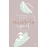 Worlds Apart / Worlds Bd.2 - Anabelle Stehl