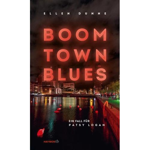 Boom Town Blues – Ellen Dunne