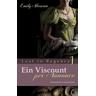 Ein Viscount per Annonce - Emily Alveston