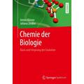 Chemie der Biologie - Armin Börner, Juliana Zeidler