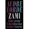 Zami - Audre Lorde
