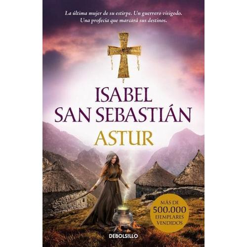 Astur – Isabel San Sebastian