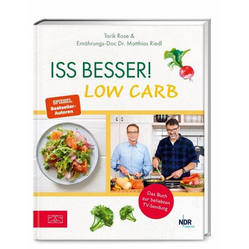 Iss besser! LOW CARB – Tarik Rose, Matthias Riedl