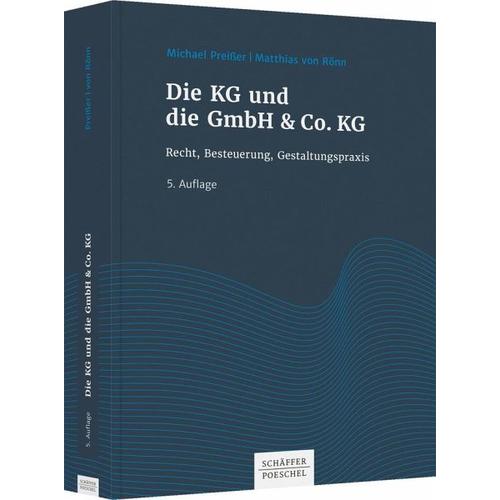 Die KG und die GmbH & Co. KG – Michael Preißer, Matthias von Rönn