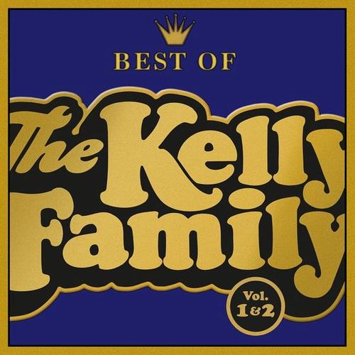 Best Of (CD, 2022) – The Kelly Family