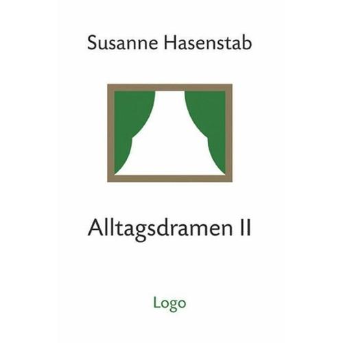 Alltagsdramen II – Susanne Hasenstab