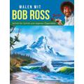 Malen mit Bob Ross (deutsche Ausgabe) - Bob Ross