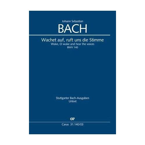 Wachet auf, ruft uns die Stimme – Johann Sebastian Bach