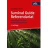 Survival Guide Referendariat - Günther Koch