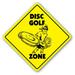 Disc Golf Zone Sign | Indoor/Outdoor | Funny Home DÃ©cor for Garages Living Rooms Bedroom Offices | SignMission Discs Lawn Player Game Gift Play Disk Gag Sign Wall Plaque Decoration