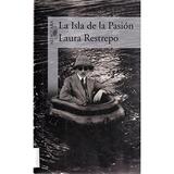 La Isla De Pasion Paperback - USED - VERY GOOD Condition
