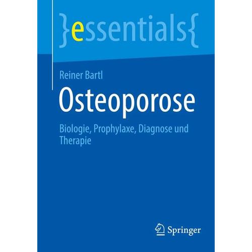 Osteoporose – Reiner Bartl