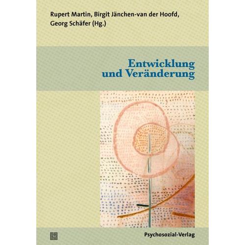 Entwicklung und Veränderung