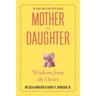 Mother to Daughter, Revised Edition - Melissa Harrison, Jr. Harrison, Harry H.