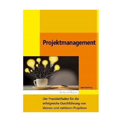 Projektmanagement – Gert Schilling