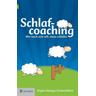 Schlafcoaching - Brigitte Holzinger, Gerhard Klösch