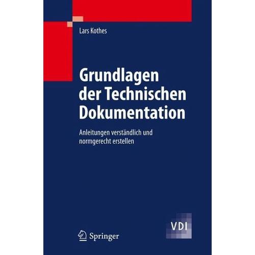 Grundlagen der Technischen Dokumentation - Lars Kothes