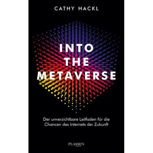 Into the Metaverse – Cathy Hackl