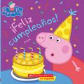 Peppa Pig: Feliz cumpleaos! (paperback) - by Annie Auerbach