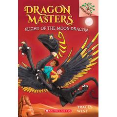 Dragon Masters #6: Flight of the Moon Dragon (paperback) - by Tracey West