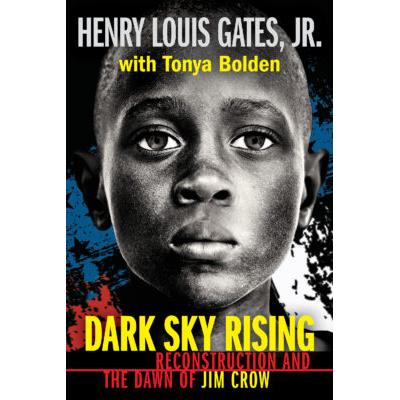 Dark Sky Rising (paperback) - by Henry Louis Gates Jr.