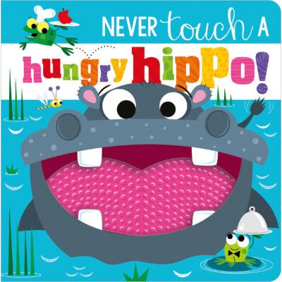 Never Touch a Hungry Hippo