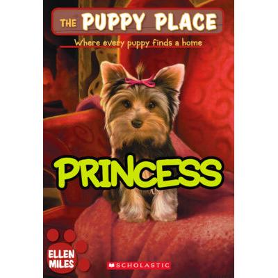 The Puppy Place #12: Princess (paperback) - by Ellen Miles