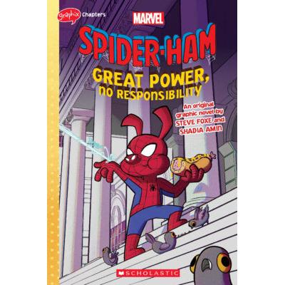Spider-Ham #1: Great Power, No Responsibility (paperback) - by Steve Foxe
