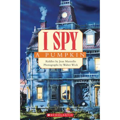 Scholastic Reader Level 1: I SPY a Pumpkin (paperb...