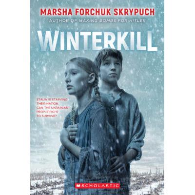 Winterkill (paperback) - by Marsha Forchuk Skrypuch