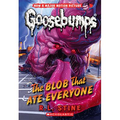 Classic Goosebumps #28: The Blob That Ate Everyone (paperback) - by R. L. Stine