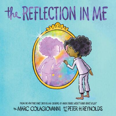 The Reflection in Me (Hardcover) - Marc Colagiovanni