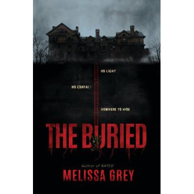 The Buried (Hardcover) - Melissa Grey