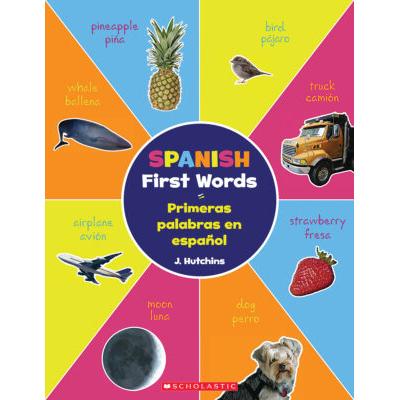 Spanish First Words (Primeras palabras en espanol)...