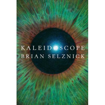 Kaleidoscope (Hardcover) - Brian Selznick