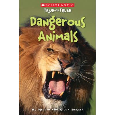 Scholastic True or False: Dangerous Animals (paper...