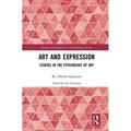 Studies and Research in the Psychology of Art: Art and Expression: Studies in the Psychology of Art (Paperback)