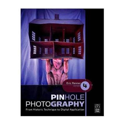 Focal Press Book: Pinhole Photography: From Historic Technique to Digital Application ( 9780240810478