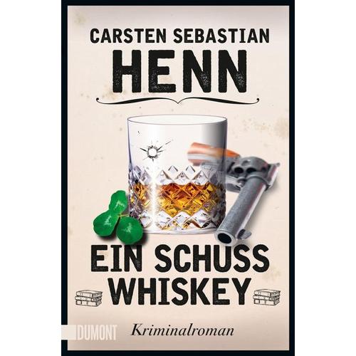 Ein Schuss Whiskey – Carsten Sebastian Henn