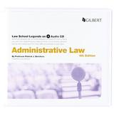 Law School Legends Audio On Administrative Law Law School Legends Audio Series