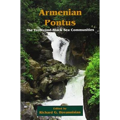 Armenian Pontus The TrebizondBlack Sea Communities