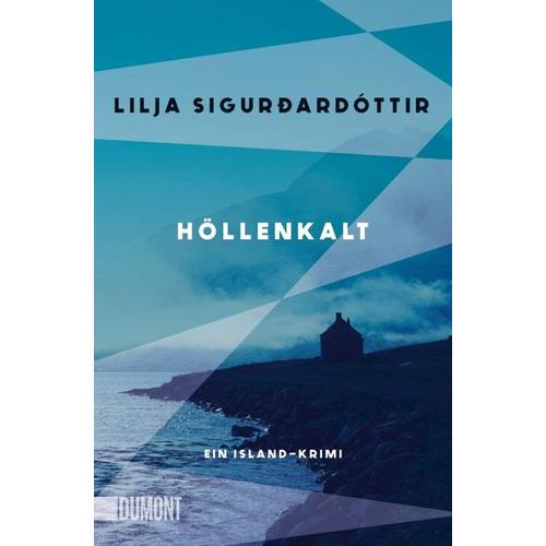 Höllenkalt / Die Áróra-Reihe Bd.1 – Lilja Sigurdardóttir