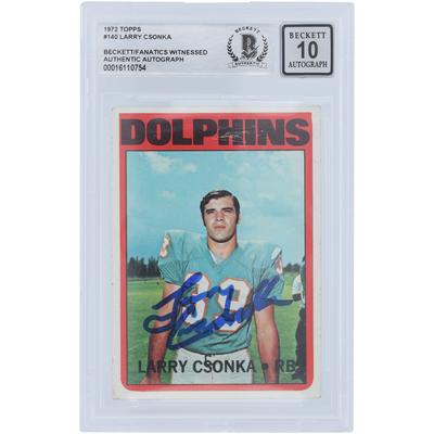 Larry Csonka Miami Dolphins Autographed 1972 Topps #140 Beckett Fanatics Witnessed Authenticated 10 Card