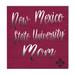 New Mexico State Aggies 10'' x Mom Plaque